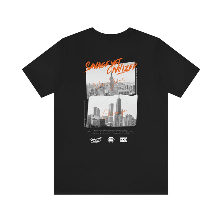 NY to Chi-  Short Sleeve Tee - Savage Yet Civilized Apparel
