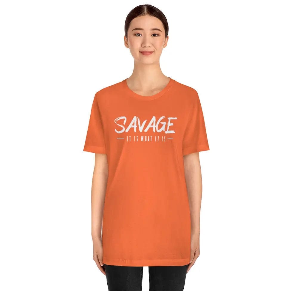 SAVAGE IT IS WHAT IT IS- Jersey Short Sleeve Tee Printify