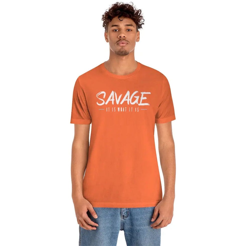 SAVAGE IT IS WHAT IT IS- Jersey Short Sleeve Tee Printify