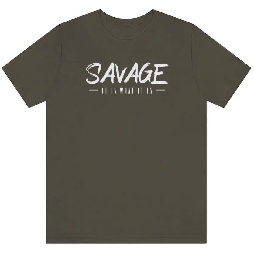 SAVAGE IT IS WHAT IT IS- Jersey Short Sleeve Tee Printify