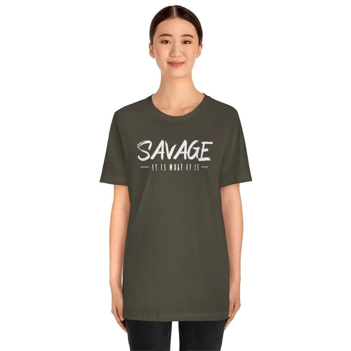 SAVAGE IT IS WHAT IT IS- Jersey Short Sleeve Tee Printify