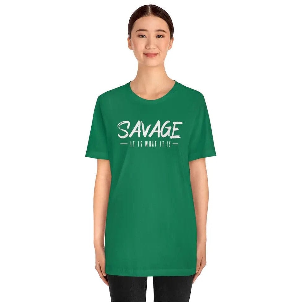 SAVAGE IT IS WHAT IT IS- Jersey Short Sleeve Tee Printify