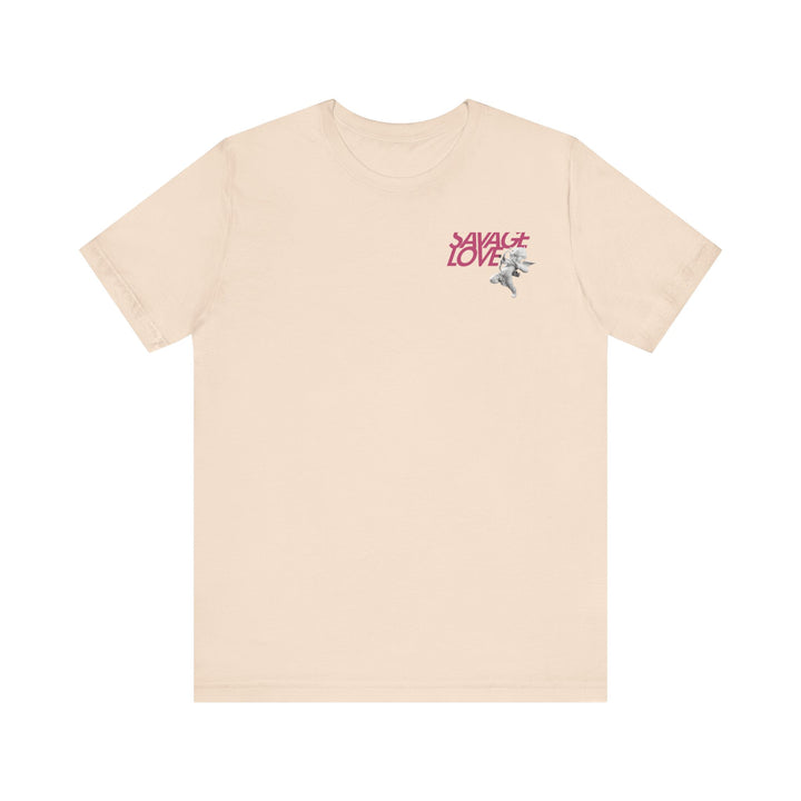 SAVAGE LOVE - Short Sleeve Tee (UNISEX)
