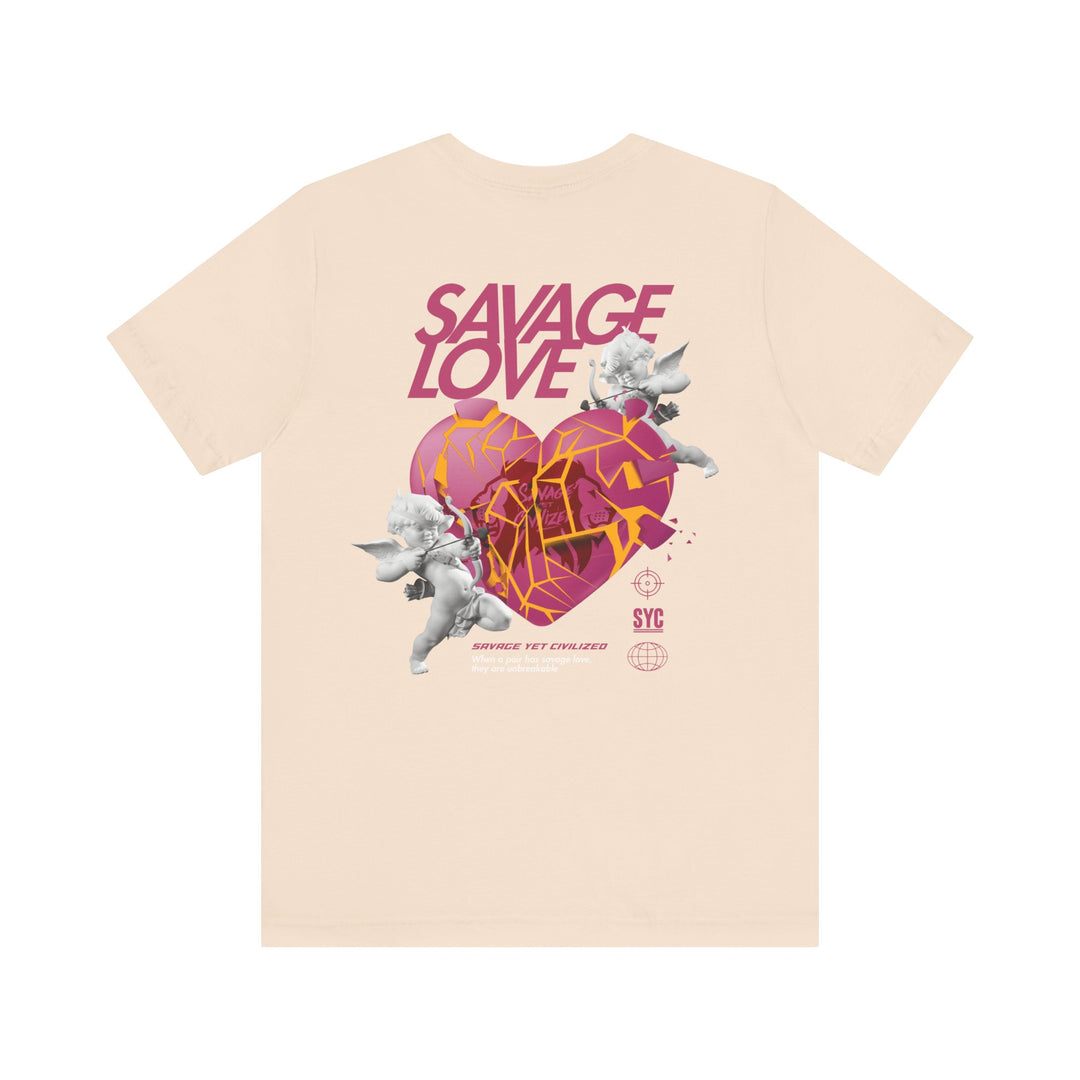 SAVAGE LOVE - Short Sleeve Tee (UNISEX)