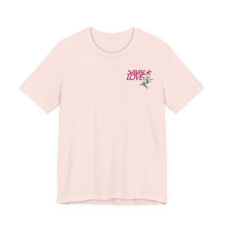 SAVAGE LOVE - Short Sleeve Tee (UNISEX)