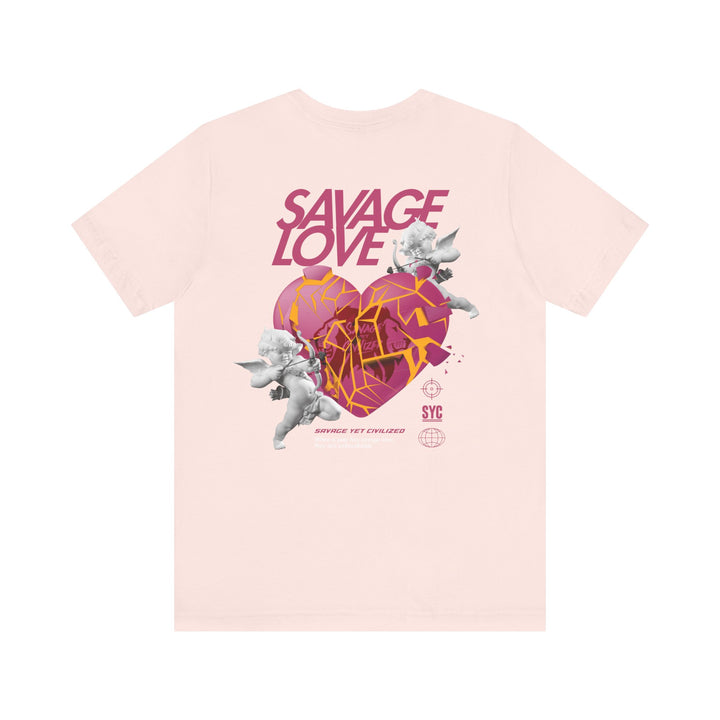 SAVAGE LOVE - Short Sleeve Tee (UNISEX)