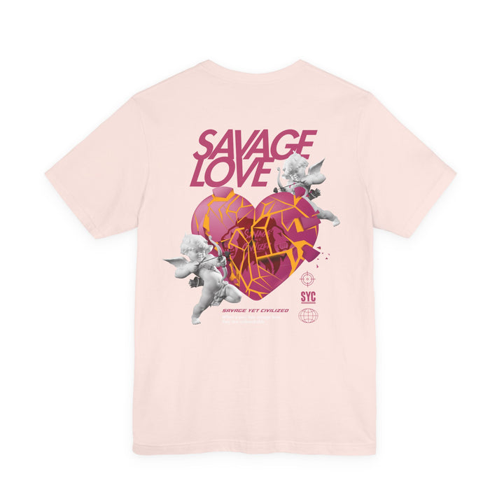 SAVAGE LOVE - Short Sleeve Tee (UNISEX)