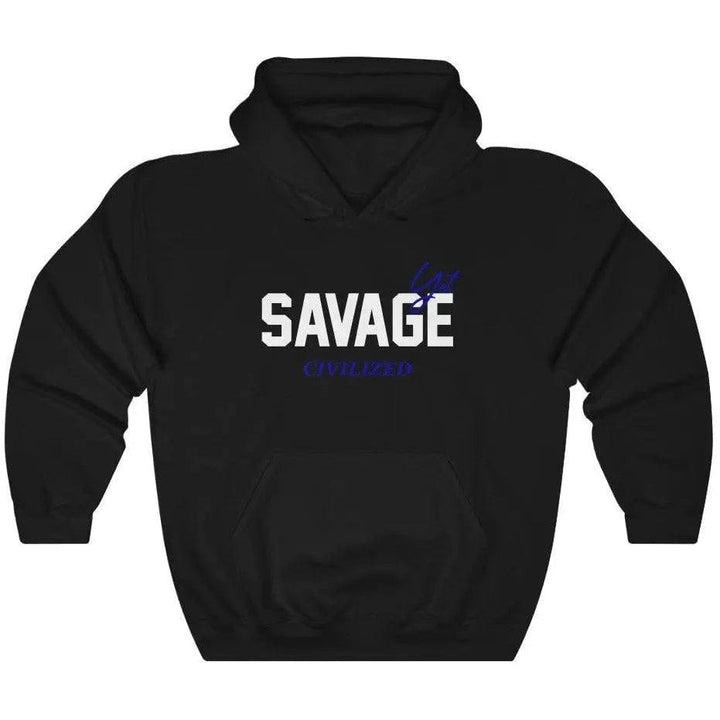 Savage yet civilized- Hoodie Printify